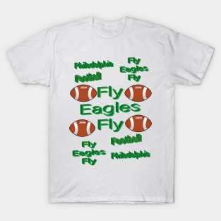 Fly Eagles Fly T-Shirt